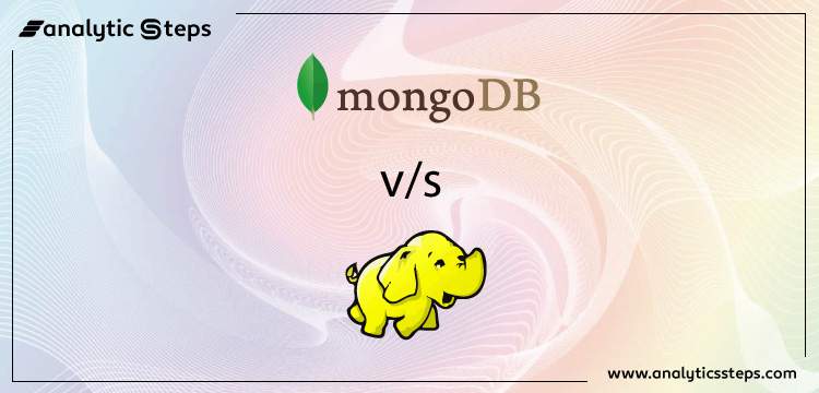 Hadoop vs MongoDB: Which is better? title banner